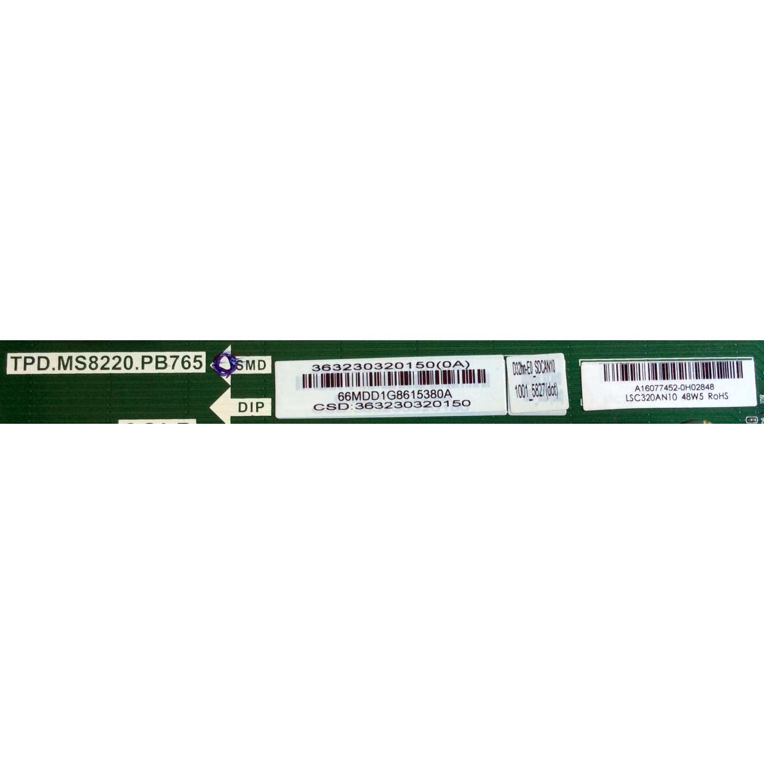 MAIN FUENTE (COMBO) PARA TV VIZIO / NUMERO DE PARTE 3632-3032-0150 / TPD.MS8220.PB765 / 363230320150 / 66MDD1G8615380A / D32HN-E0_SDCAN10 / 1001_5827 / A16077452-0H02848 / 48W5 / PANEL LSC320AN10-H02 / MODELO D32HN-E0 LAUSVMBS - Imagen 2